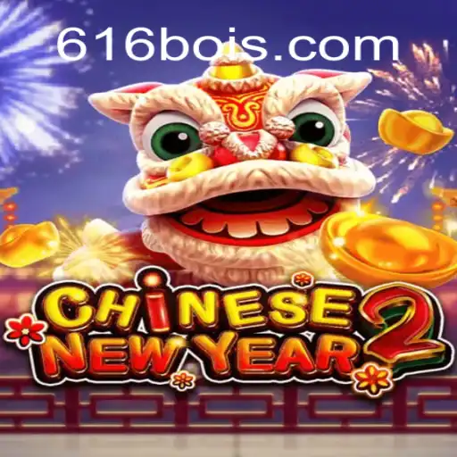Exploring the Exciting World of CHINESENEWYEAR2 on 616Boi.COM: Brazil's Top Online Casino Platform