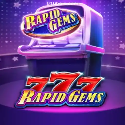 Unveiling RapidGems777: The Premier Choice for Online Casino Enthusiasts on 616Boi.COM Platform